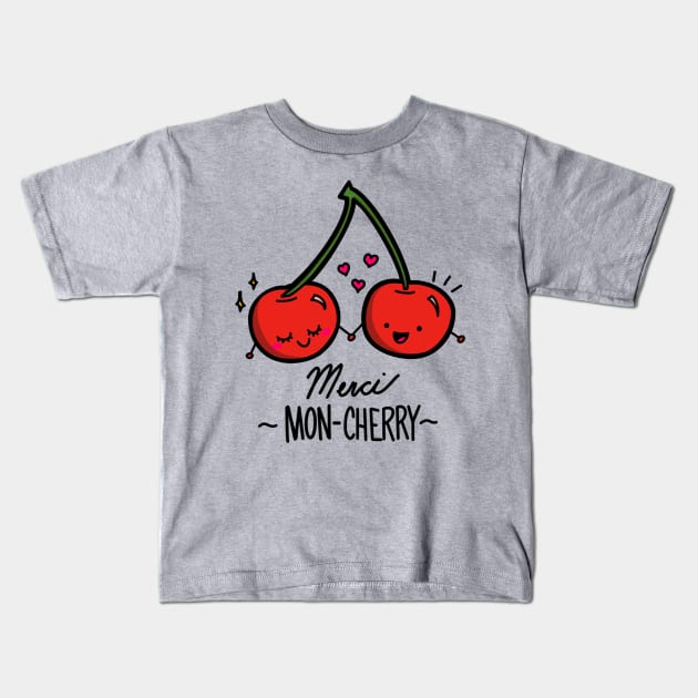 Merci mon-cherry love cherries Kids T-Shirt by CyndiCarlson